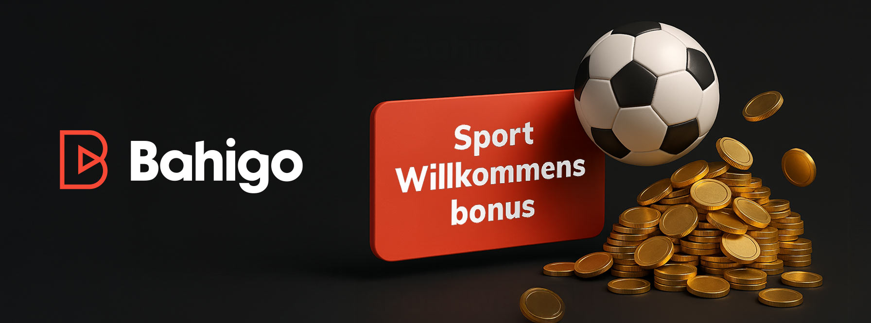 bahigo sport willkommen bonus
